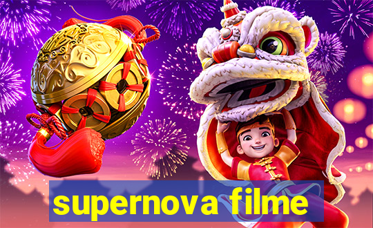 supernova filme